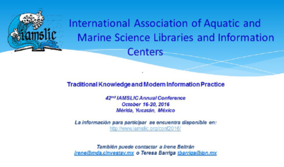 42ª Conferencia Anual de la Asociación Internacional de Acuáticas y Marinas Bibliotecas de Ciencias y Centros de Información (IAMSLIC)