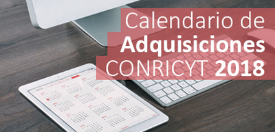 Calendario de Adquisiciones CONRICYT 2018