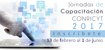 Sedes y Fechas de las Jornadas de Capacitación CONRICYT 2017