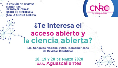 4o. Congreso Nacional y 2o. Congreso Iberoamericano de Revistas Científicas
