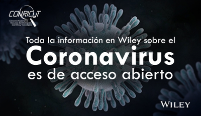 Wiley pone en acceso abierto su contenido sobre el Coronavirus